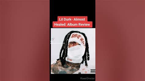 Lil Durk Almost Healed Album Review Youtube