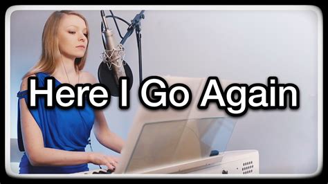 Whitesnake Here I Go Again Live Vocal And Piano Cover YouTube