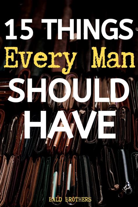 Things Every Man Should Own That Are Real Epic Every Man Man Up