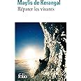 Amazon Fr R Parer Les Vivants Kerangal Maylis De Livres