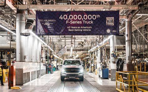 The 40 Millionth Ford F Series Truck Rolls Off The Line 40 Millionth F