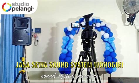 Jasa Sewa Sound System Sidoarjo Pelangi Event Production