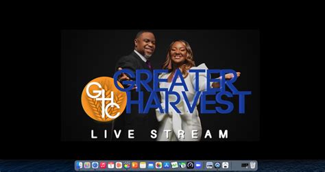 Greater Harvest Church Live Stream Greater Harvest Church Of God In Christ