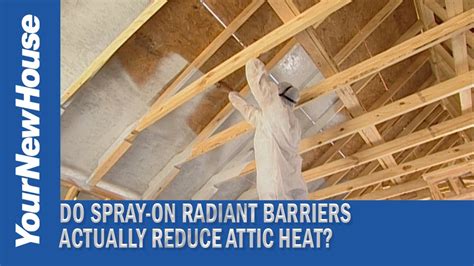 Do Spray On Radiant Barriers Work Next Gen House YouTube