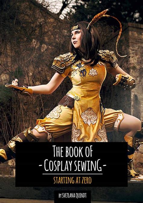 The Book Of Cosplay Sewing By Svetlana Quindt Kamui Cosplay Coscraft