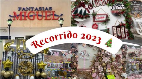 FANTASÍAS MIGUEL NAVIDAD 2023 DECORACIÓN NAVIDEÑA 2023 MANUALIDADES