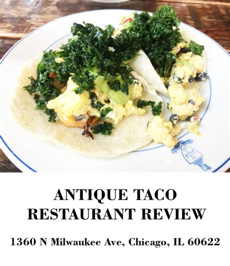 Antique Taco Chicago Review – Fusion Tacos in Wicker Park - Go Visit ...