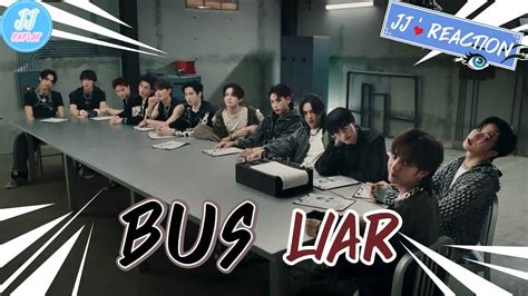 JJ Reaction EP 67 BUS LIAR YouTube