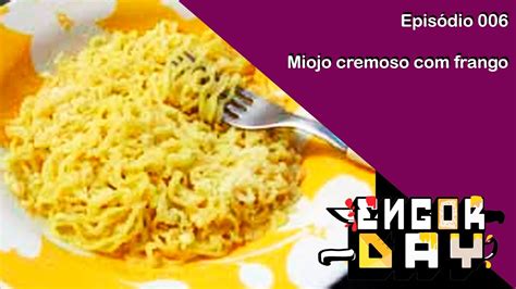 Miojo Cremoso Frango YouTube