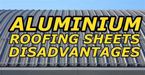 8 Disadvantages of Aluminium Roofing Sheets You Should Know - Roof ...