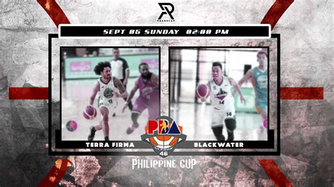 Terra Firma Vs Blackwater September Pba Recap