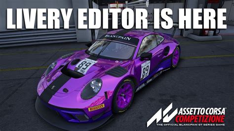 Livery Editor Is Here Assetto Corsa Competizione YouTube