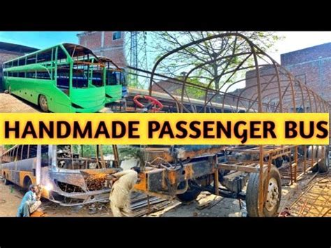 Handmade Hino Bus Production In Pakistan Amazing Manufacturing