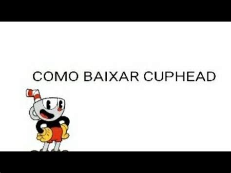 como baixar cuphead mobile fácil e rápido YouTube