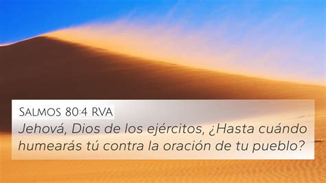 Salmos 80 4 RVA 4K Wallpaper Jehová Dios de los ejércitos Hasta cuándo