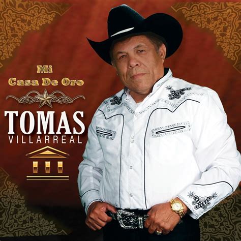 Mi Casa De Oro Tomas Villareal Mp3 Buy Full Tracklist