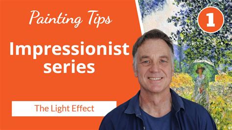 Discover The Secrets Of Impressionist Painting A Five Part Video