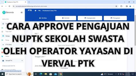 CARA APPROVE PENGAJUAN NUPTK OLEH OPERATOR YAYASAN DI VERVAL PTK