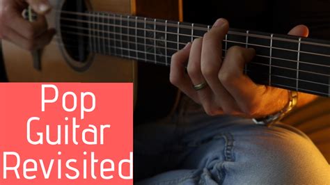 Pop Chord Progression … Revisited – FINGERSTYLE GUITAR LESSONS