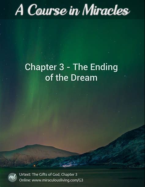 ACIM - The Gifts of God - Chapter 3 - The Ending of the Dream