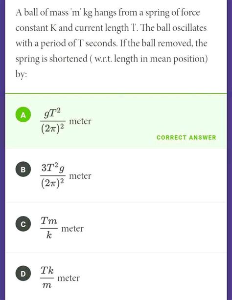 A Ball Of Mass M Kg Hangs From A Spring Of Force Constant K And