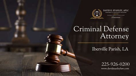 Criminal Defense Lawyer Serving Iberville Parish La David E Stanley