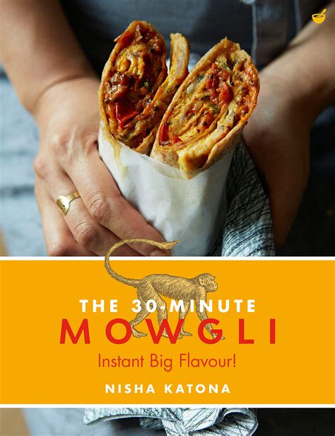 Buy 30 Minute Mowgli Fast Easy Indian From The Mowgli Home Kitchen Online At Desertcart Uae