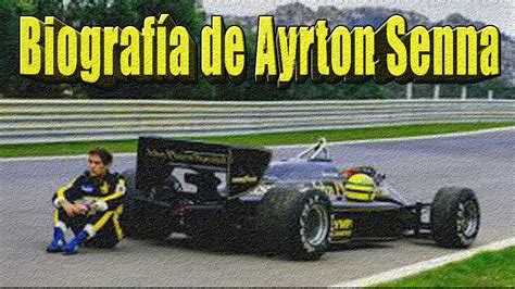 QUIEN FUE AYRTON SENNA Un repaso sobre la vida del mítico PILOTO