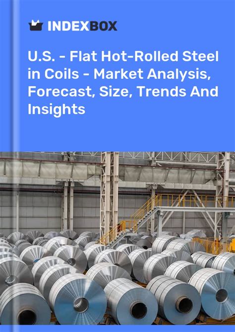 Nucor Reduces Hot Rolled Coil Prices Market Implications News And Statistics IndexBox