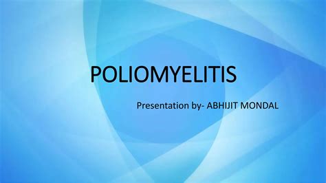 Poliomyelitis Pptx