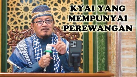 BAGAIMANA DENGAN KYAI YANG MENGGUNAKAN PEREWANGAN Prof Dr KH Ahmad