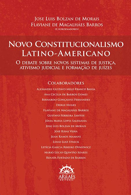 Novo Constitucionalismo Latino Americano Arraes Editores