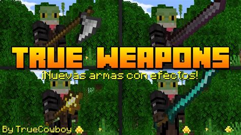 Addon De Nuevas Armas Para Minecraft Pe True Weapons Mod