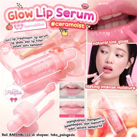 Jual Bnb Barenbliss Ceramoist Glow Lip Serum Lip Serum Barenbliss