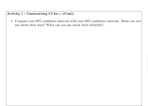 Solved Unit Confidence Intervals For A Population Mean Chegg