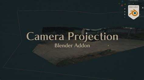 Blender Add On Camera Projection