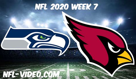 Seattle Seahawks Vs Arizona Cardinals Full Game And Highlights Nfl 2020 Week 7 Watch Nfl Live Free