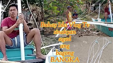 Buhay Isla Vlog Tv Masaya Dahil Malapit Ng Matapos Ang Bagong Bangka