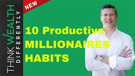 10 Productive Millionaires Habits Youtube