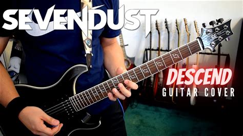 Sevendust Descend Guitar Cover Youtube