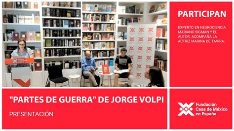 Literatura Presentación Partes De Guerra De Jorge Volpi Youtube