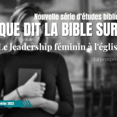 Stream Étude Que Dit La Bible Sur Le Leadership Féminin À L église by