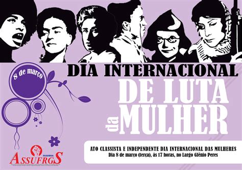 8 de março dia internacional de luta da mulher Assufrgs