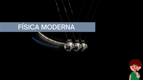 O Que É Fisica Moderna - Física Moderna: Teorias, O Que é, Características E Mais!