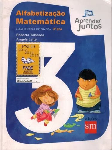 Livro Aprender Juntos Alfabetiza O Matem Tica O Ano