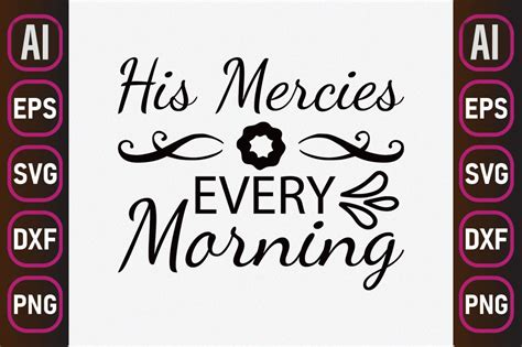 Christian Jesus Svg Design His Mercies Graphic By Creative Shop