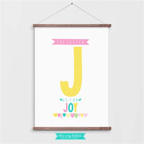 The Letter J is for Joy Poster Alphabet Design Digital | Etsy