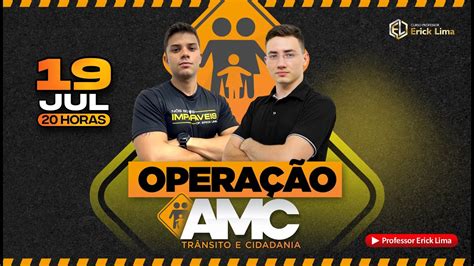 Operação AMC Autarquia Municipal de Trânsito e Cidadania PROF