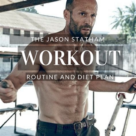 Jason Statham Workout Routine And Diet Plan Workout Routine