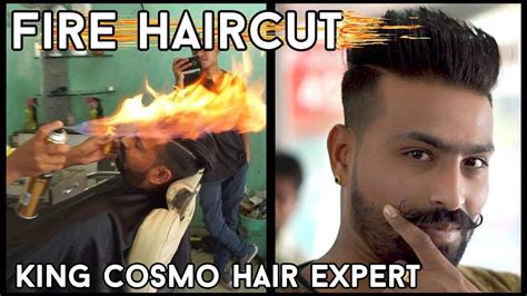 Fire Haircut In India King Cosmo Hair Expert Desi Man Fire Cutting